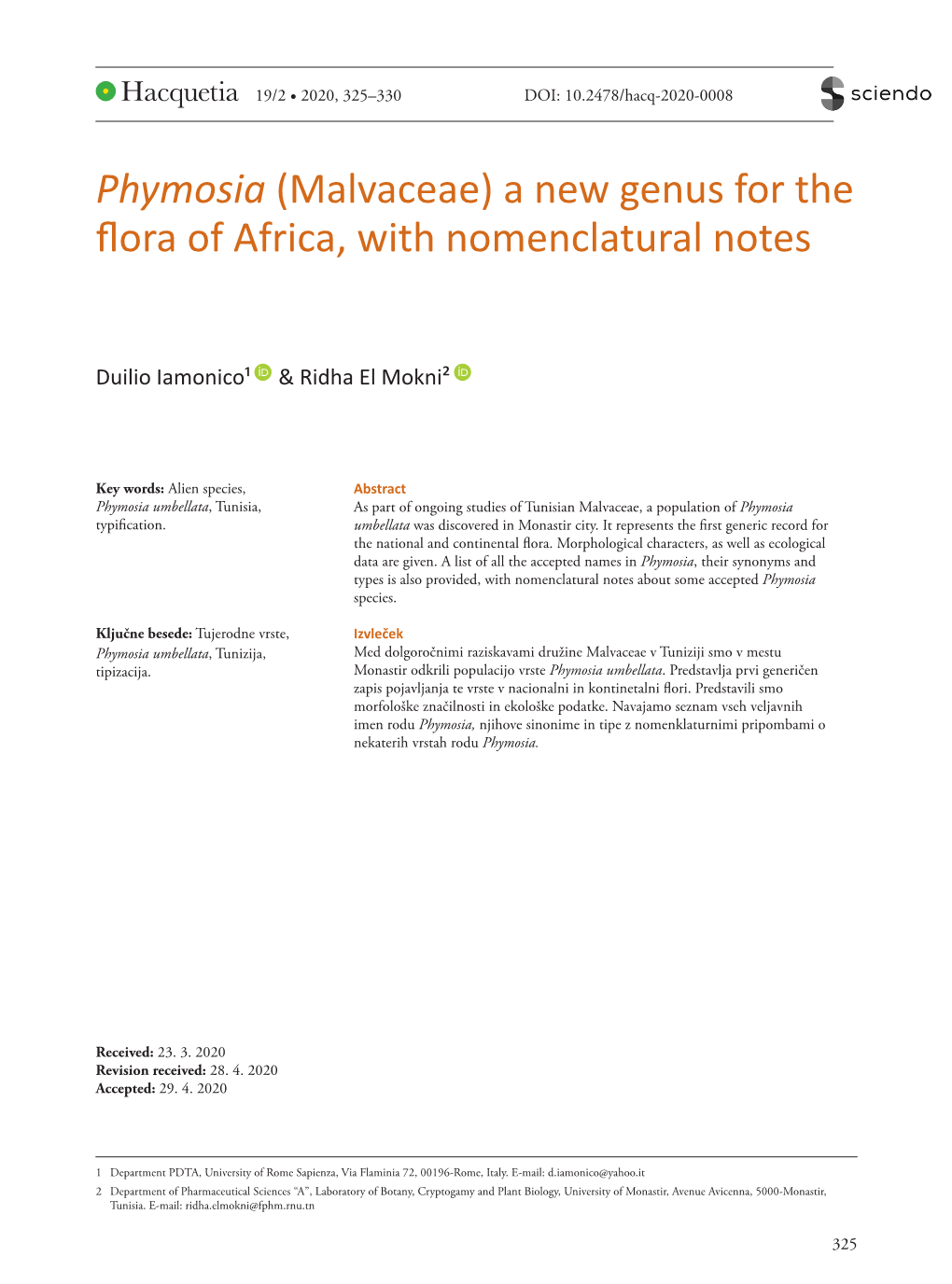 Malvaceae) a New Genus for the Flora of Africa, with Nomenclatural Notes