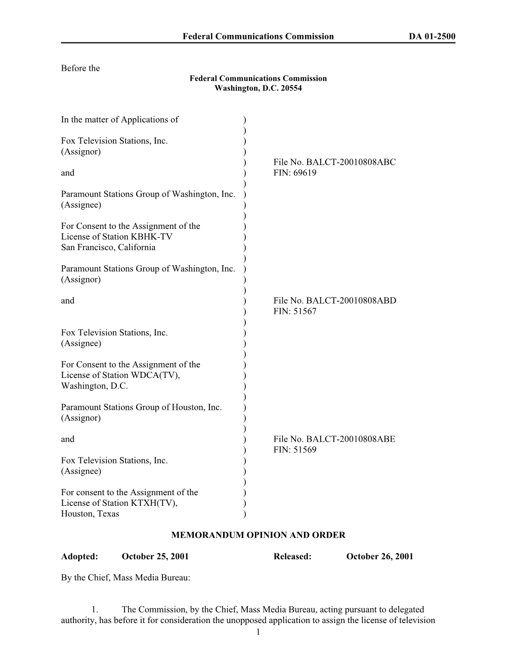 Federal Communications Commission DA 01-2500 1 Before the in The