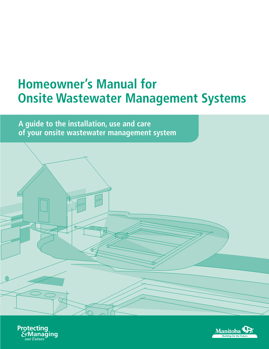 Homeowner's Manual for Onsite Wastewater Management Systems