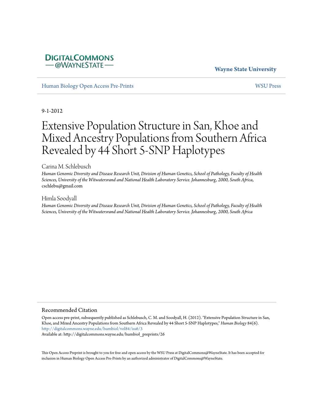 Extensive Population Structure in San, Khoe and Mixed Ancestry Populations from Southern Africa Revealed by 44 Short 5-SNP Haplotypes Carina M