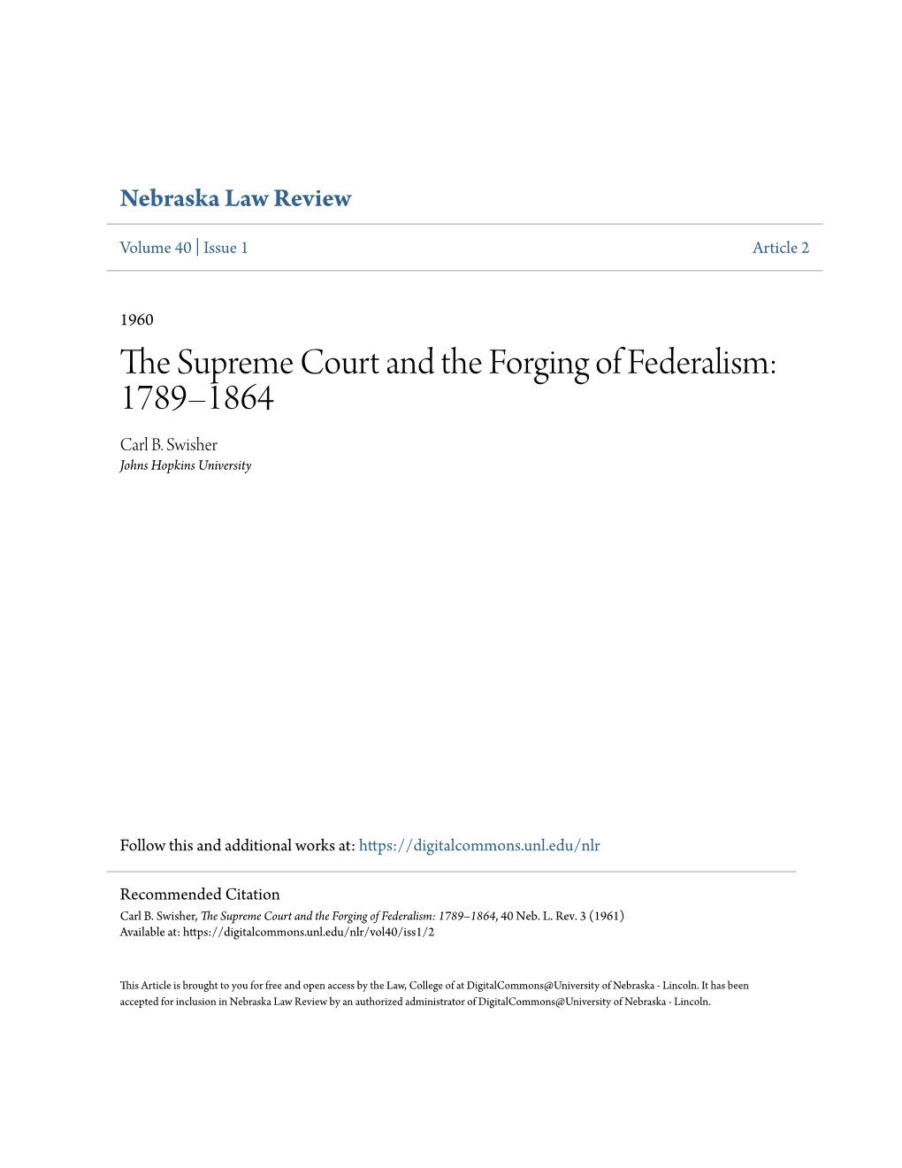 The Supreme Court and the Forging of Federalism: 1789–1864, 40 Neb