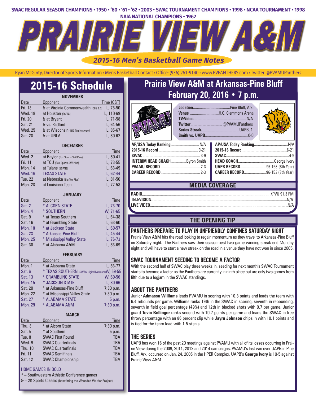 Game Notes Ryan Mcginty, Director of Sports Information • Men’S Basketball Contact • Office: (936) 261-9140 • • Twitter: @Pvamupanthers