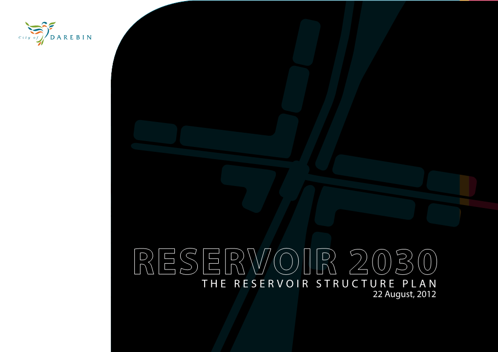 The Reservoir Structure Plan