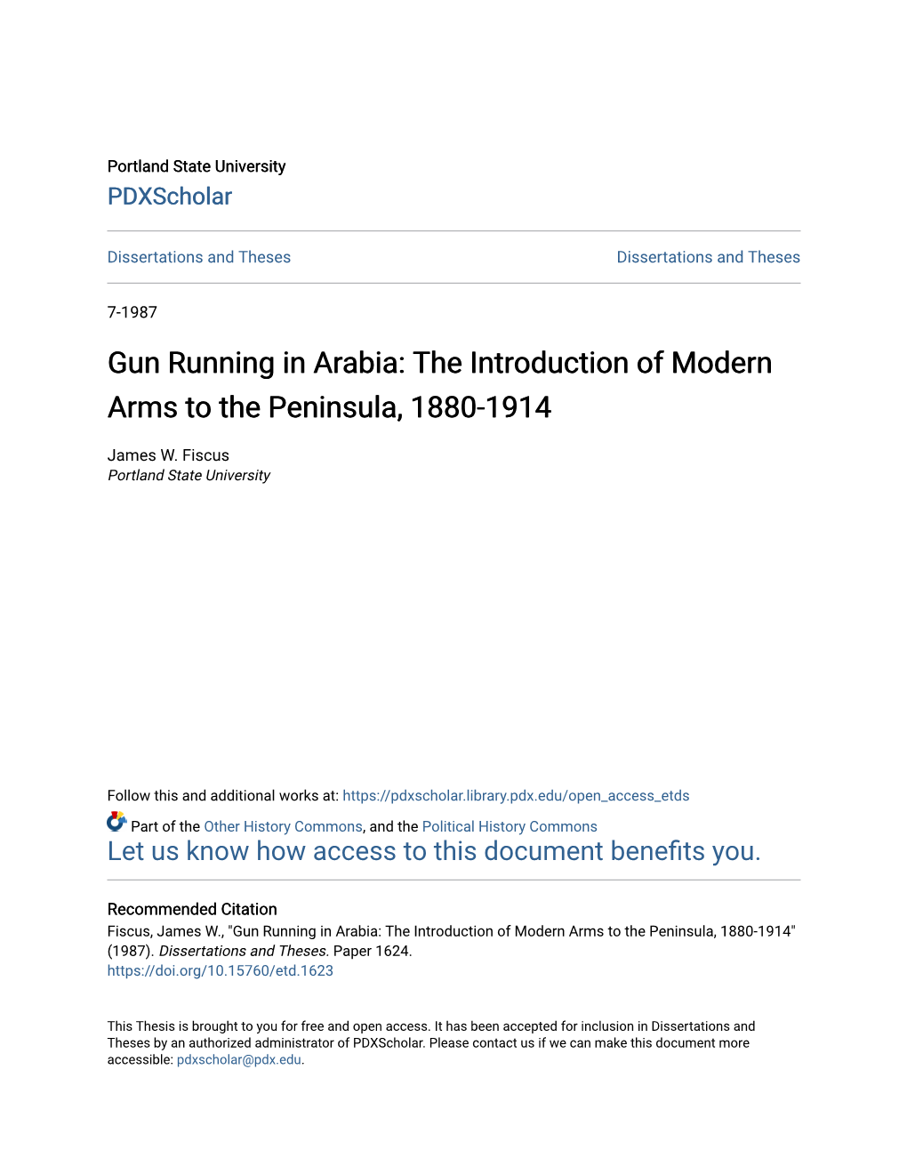 Gun Running in Arabia: the Introduction of Modern Arms to the Peninsula, 1880-1914