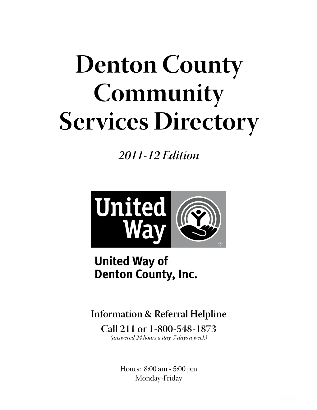 Denton County Community Services Directory 2011-12 Edition