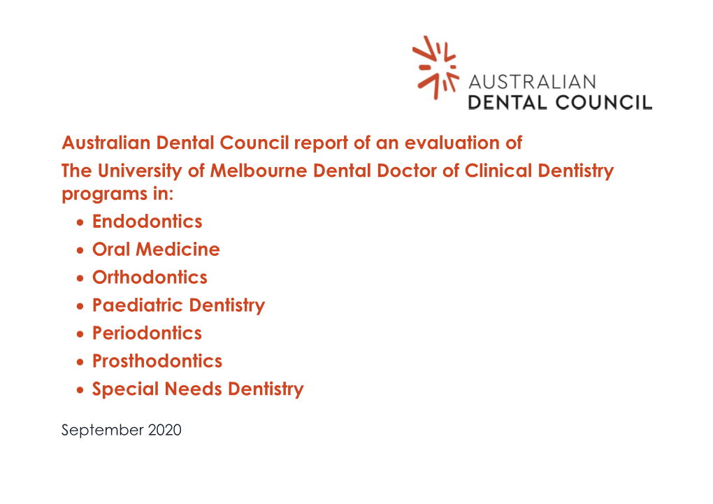 Australian Dental Council Report of an Evaluation Of