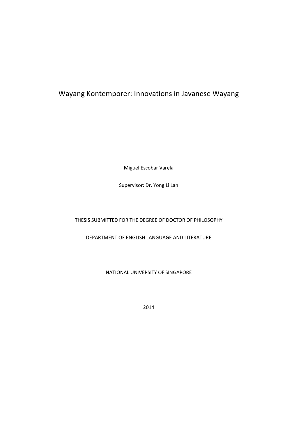 Wayang Kontemporer: Innovations in Javanese Wayang