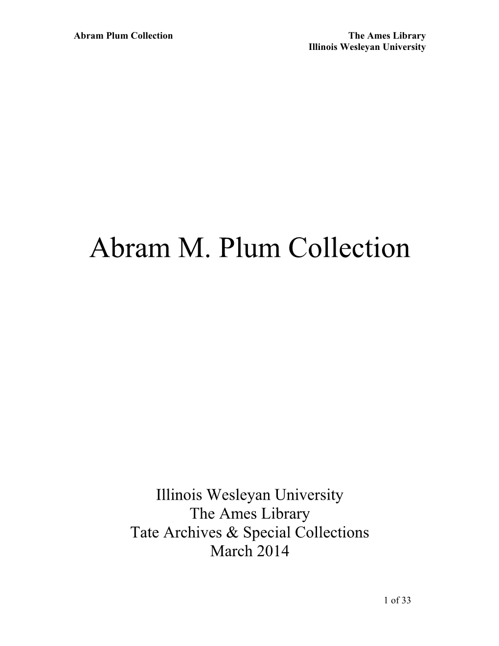 Abram M. Plum Collection