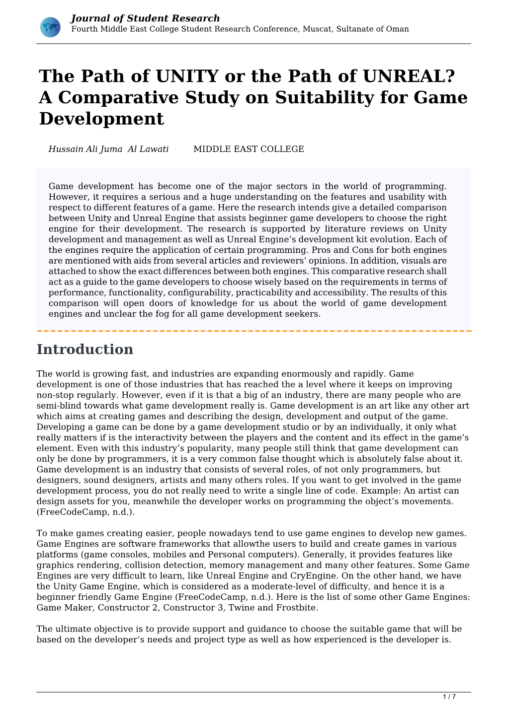 The Path of UNITY Or the Path of UNREAL? a Comparative Study on Suitability for Game Development