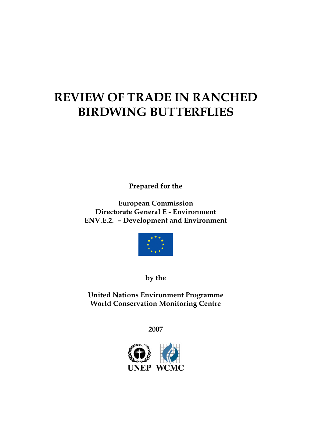 Review of Trade in Ranched Birdwing Butterflies