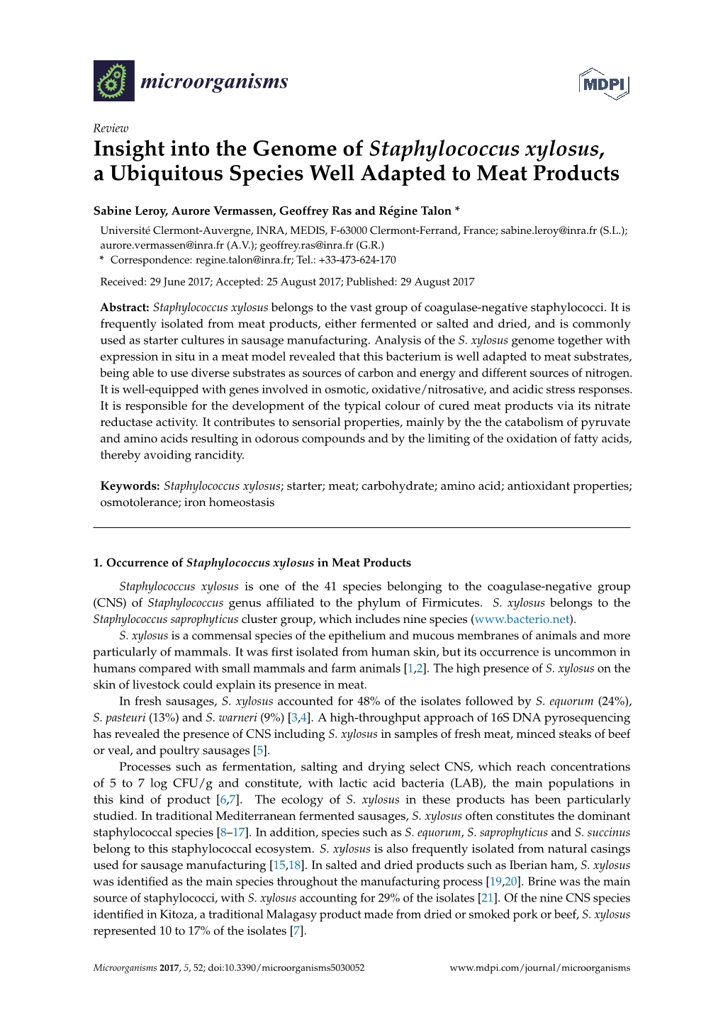 Insight Into the Genome of Staphylococcus Xylosus, a Ubiquitous Species Well Adapted to Meat Products