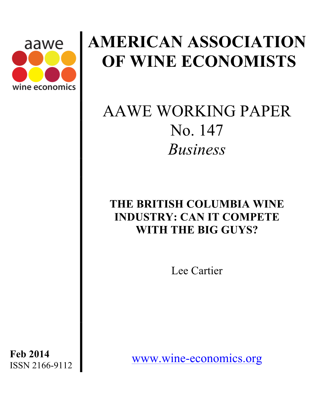 The British Columbia Wine Industry: Can It Compete with the Big Guys?