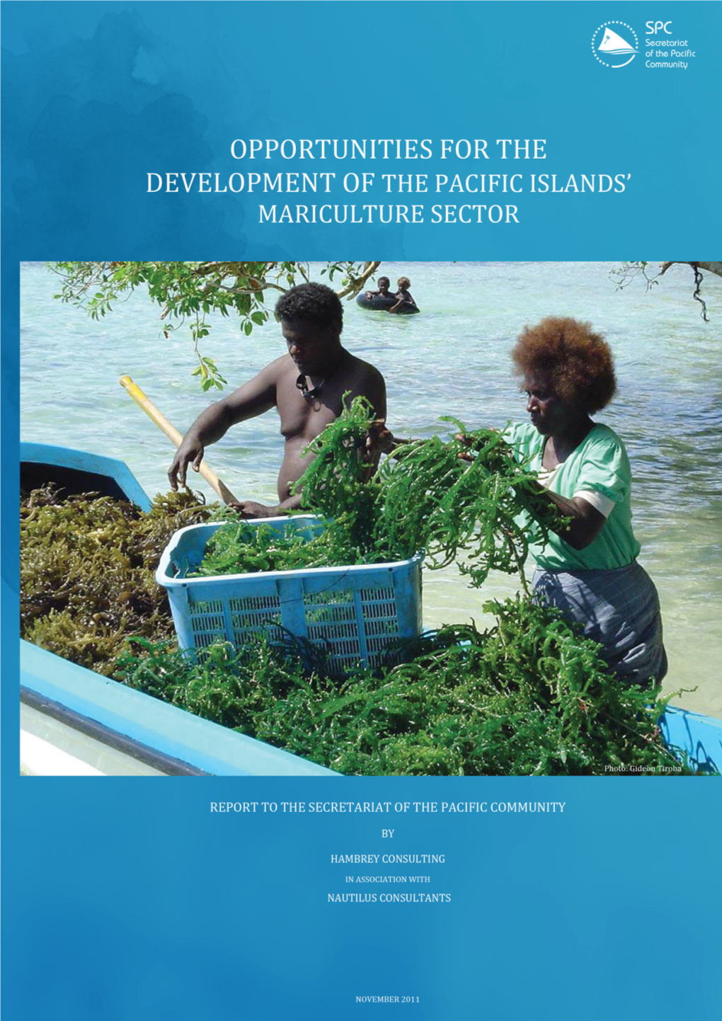 Opportunities for the Development of the Pacific Islands' Mariculture Sector