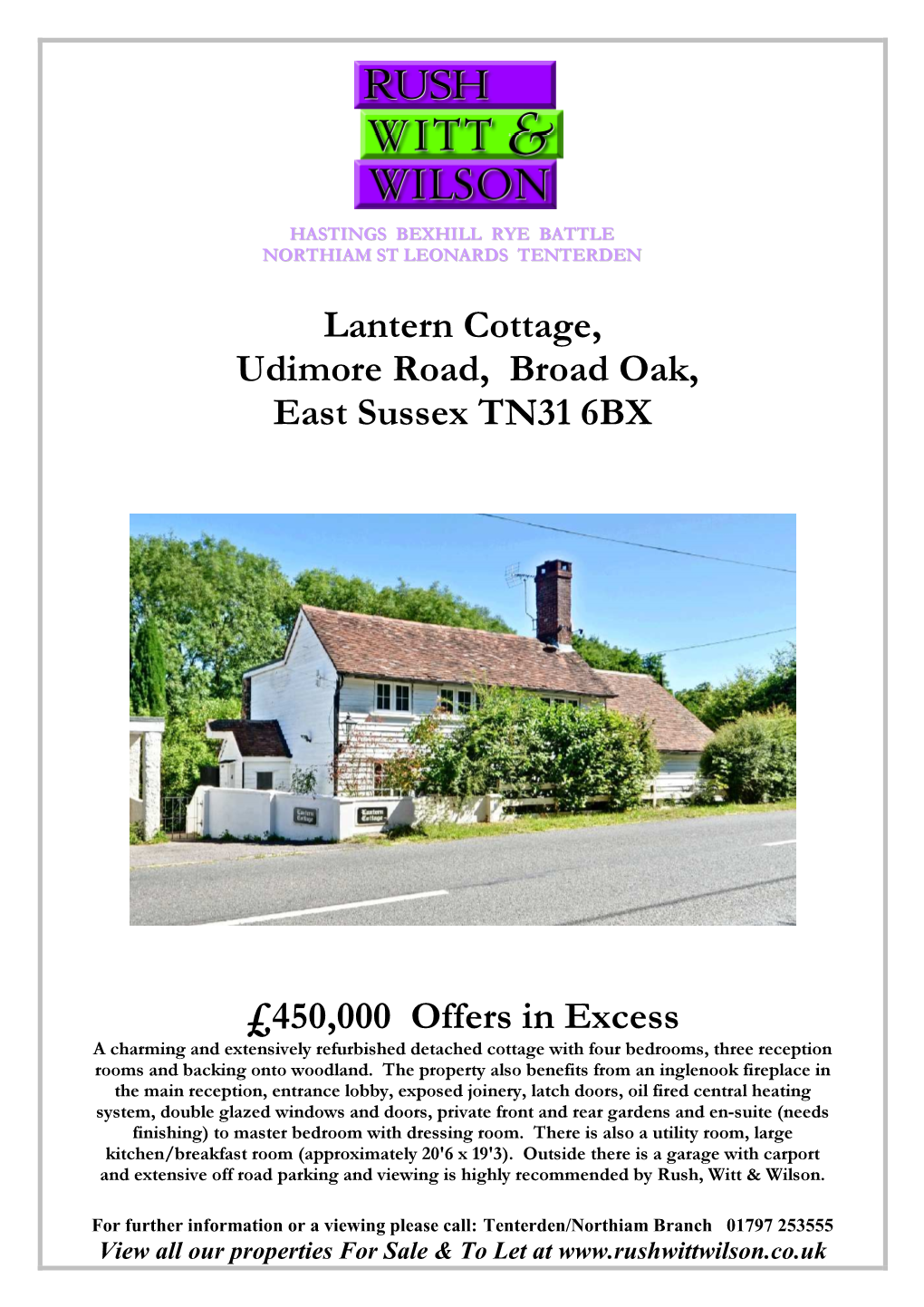 Lantern Cottage, Udimore Road, Broad Oak, East Sussex TN31 6BX £450,000 Offers in Excess