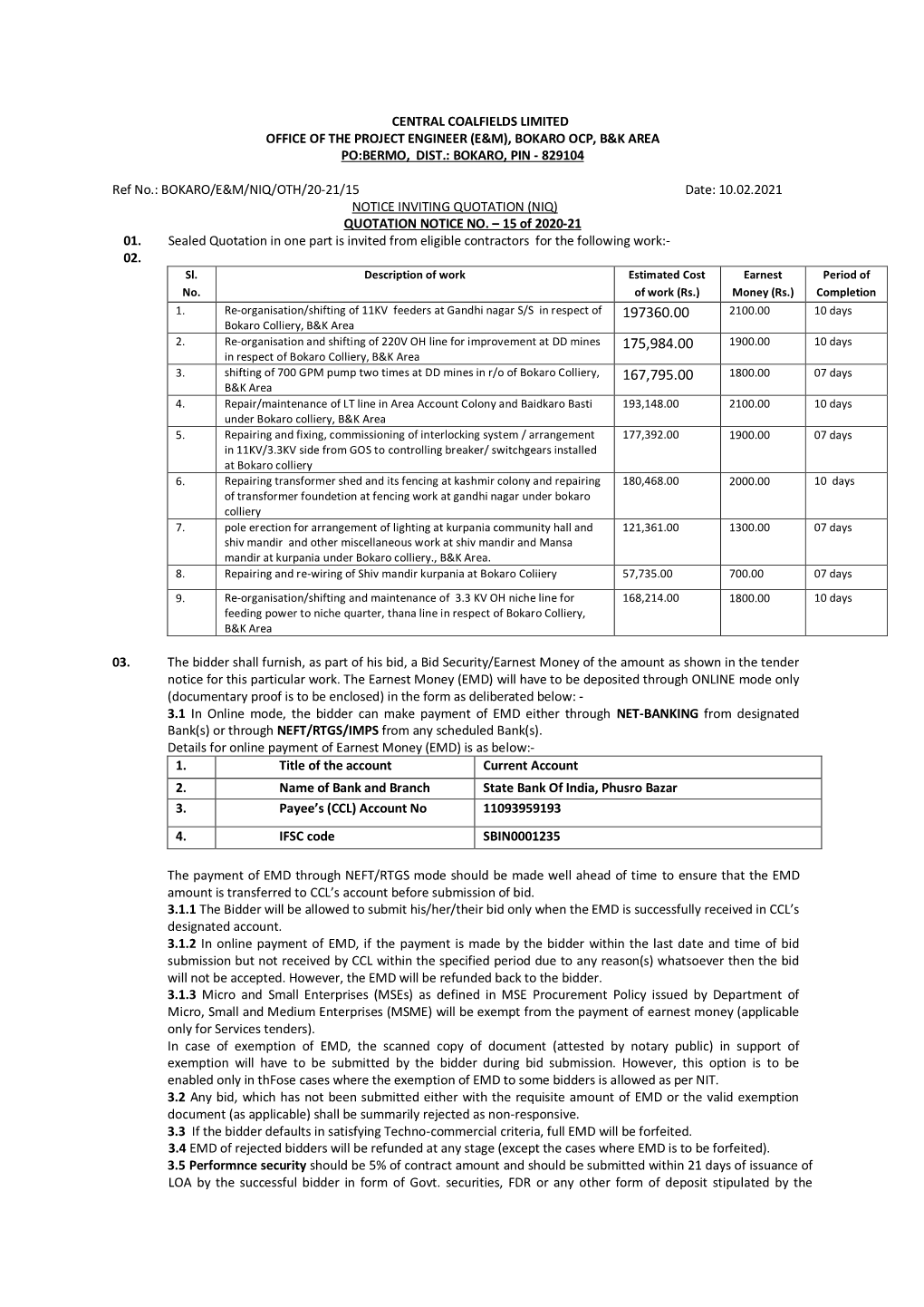 Central Coalfields Limited Office of the Project Engineer (E&M), Bokaro Ocp, B&K Area Po:Bermo, Dist.: Bokaro