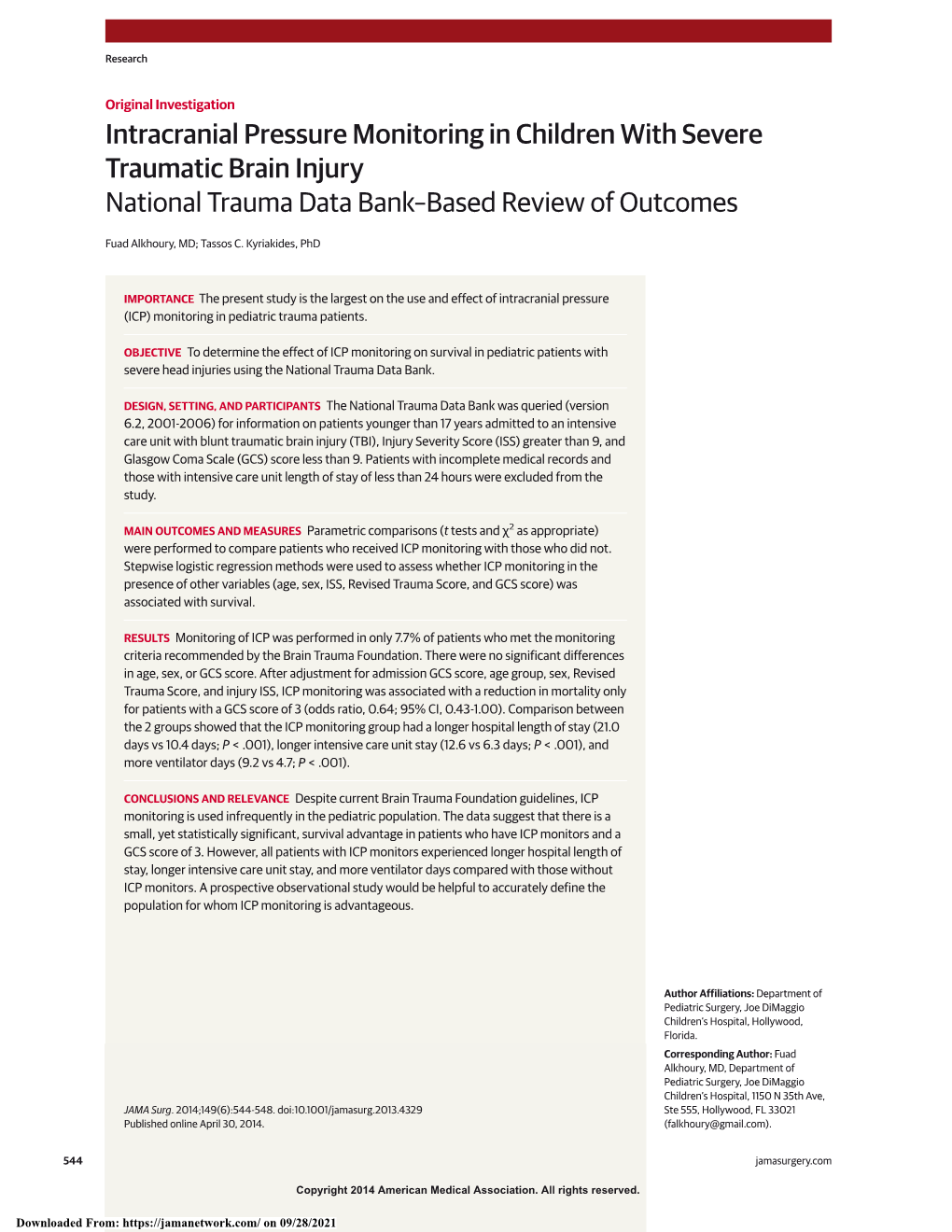 Intracranial Pressure Monitoring in Children with Severe Traumatic Brain Injury National Trauma Data Bank–Based Review of Outcomes
