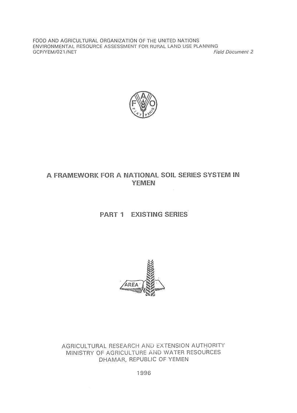 A Framework for a National Soil Series System in Yemen. Part 1