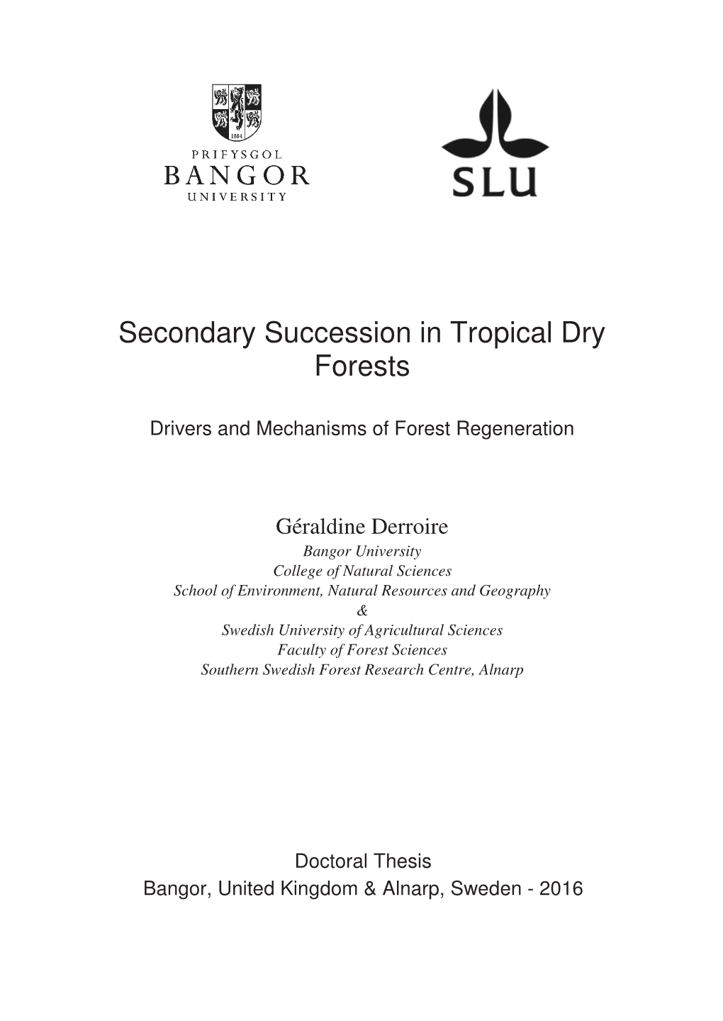 Secondary Succession in Tropical Dry Forests