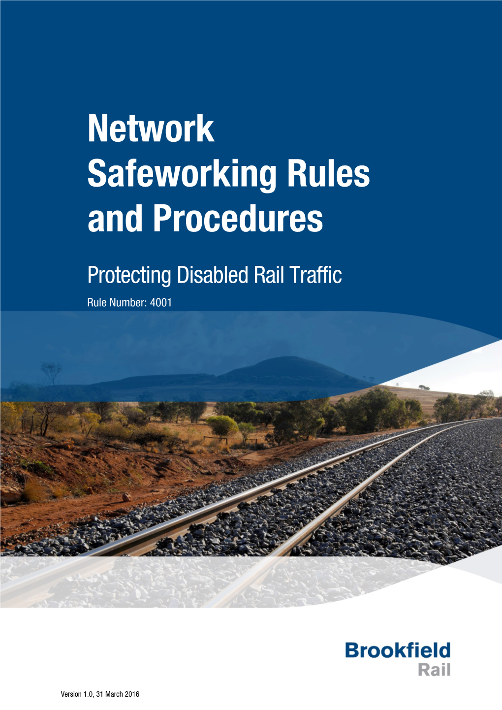 Network Safeworking Rules and Procedures