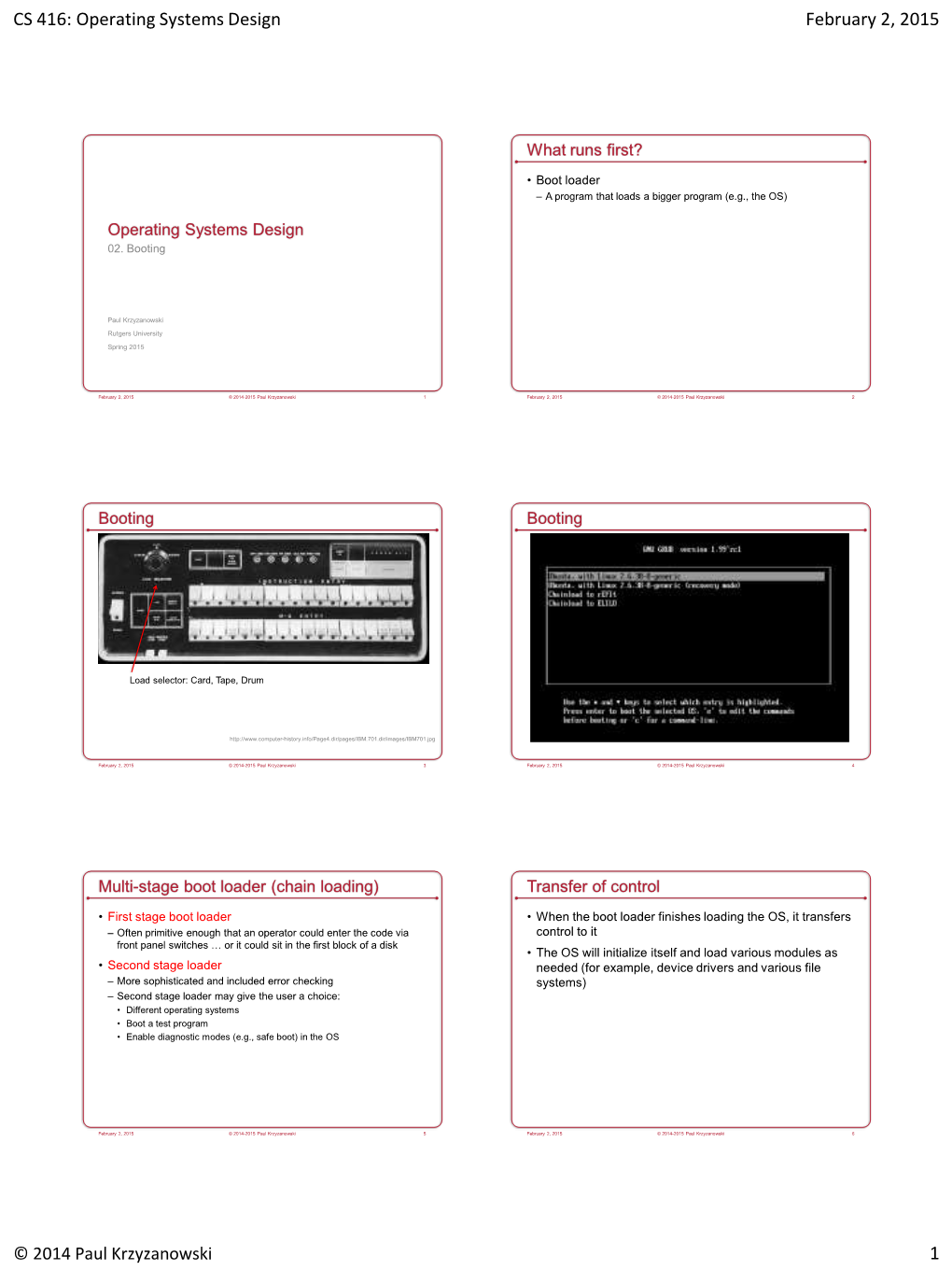 CS 416: Operating Systems Design February 2, 2015 1