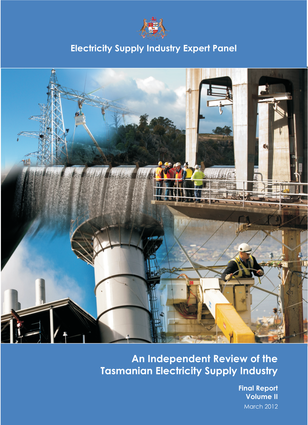 An Independent Review of the Tasmanian Electricity Supply Industry