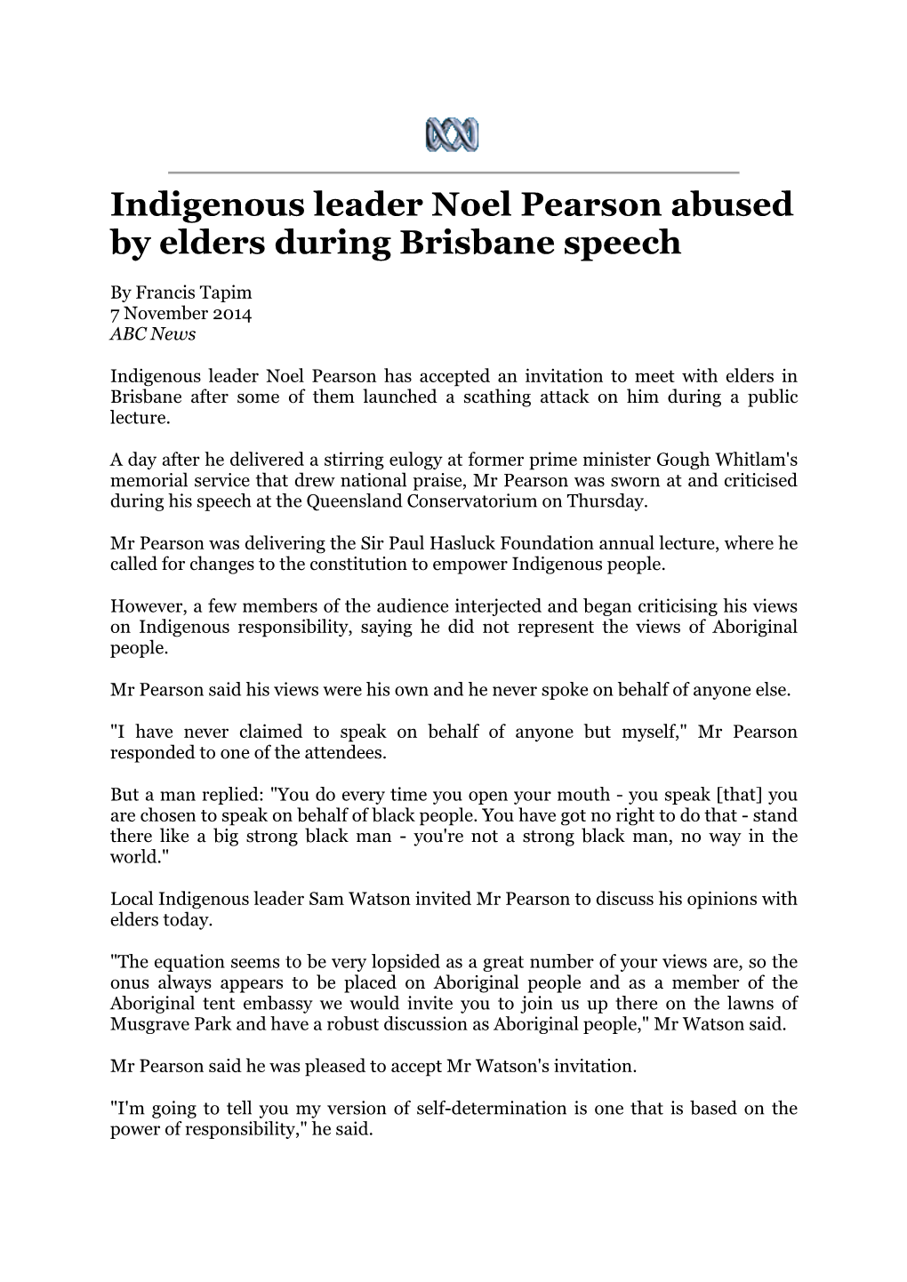 Indigenous Leader Noel Pearson Abused by Elders During Brisbane Speech