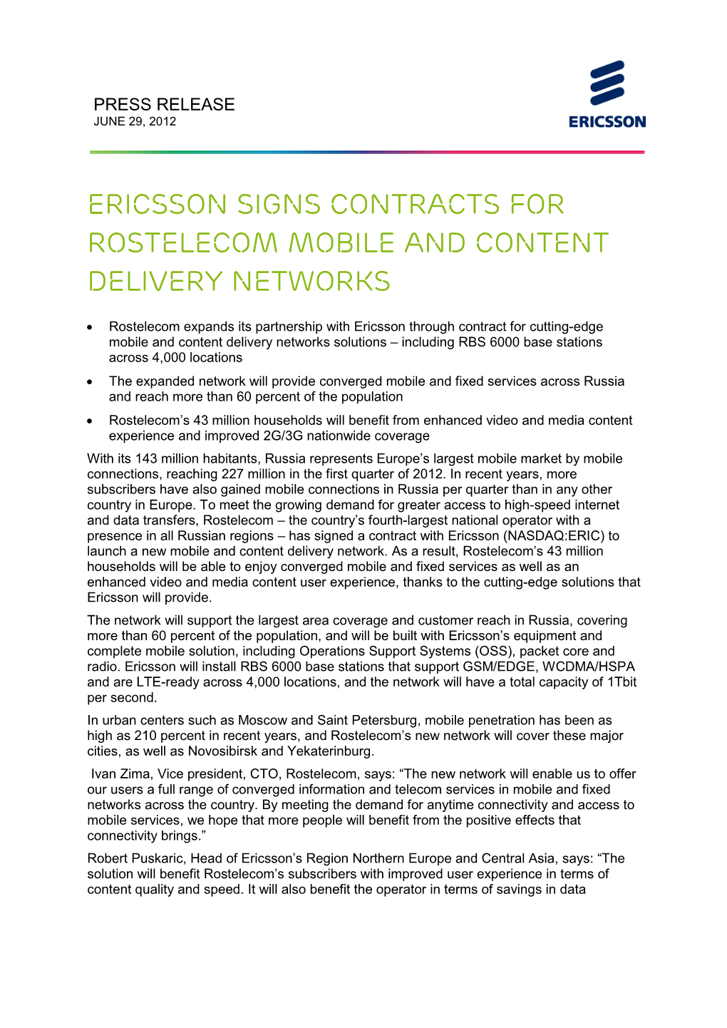 Ericsson Signs Contracts for Rostelecom Mobile and Content Delivery Networks