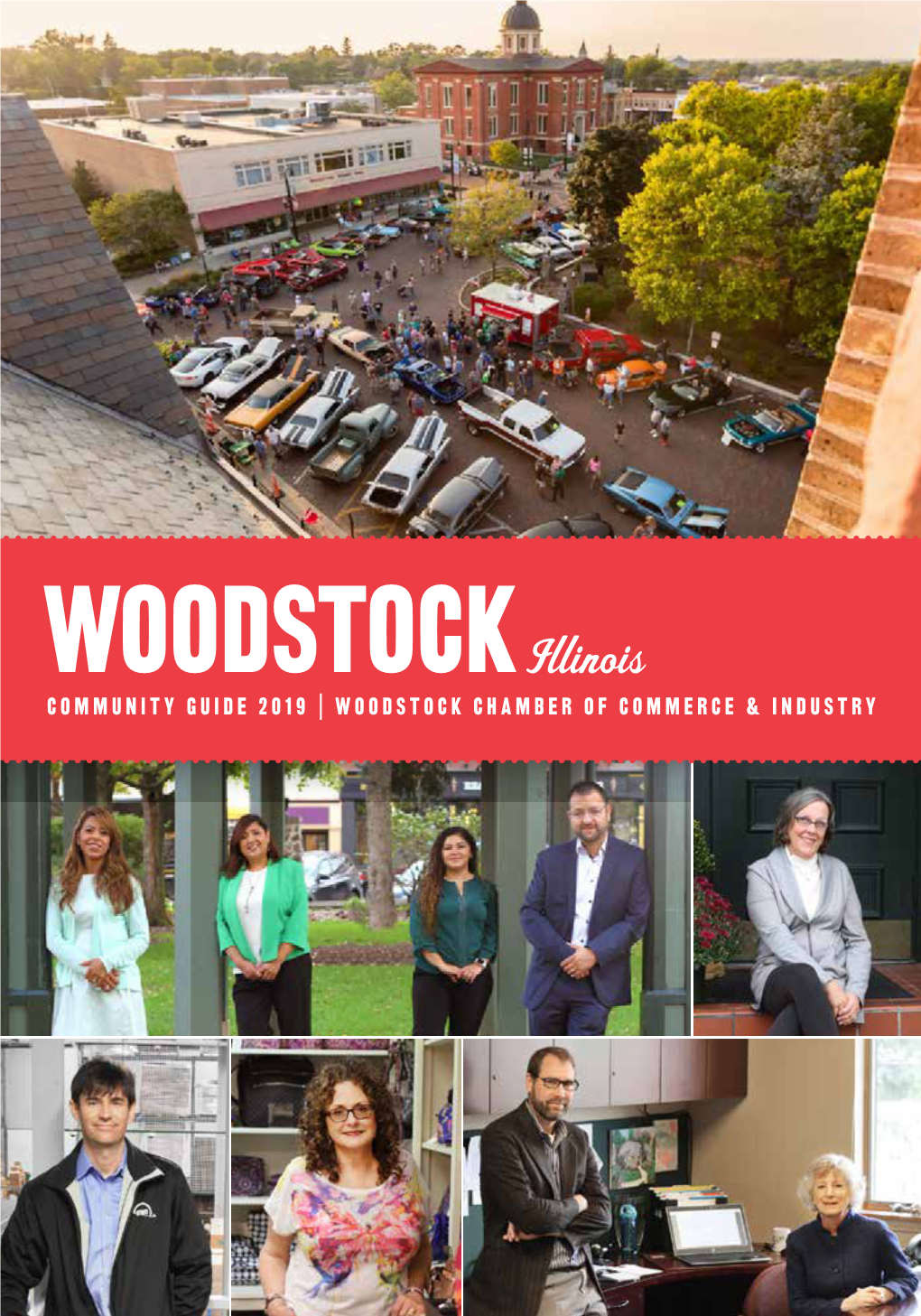 Illinois COMMUNITY GUIDE 2019 | WOODSTOCK CHAMBER of COMMERCE & INDUSTRY Mercyhealth Woodstock Apassion Formaking Lives Bettertm