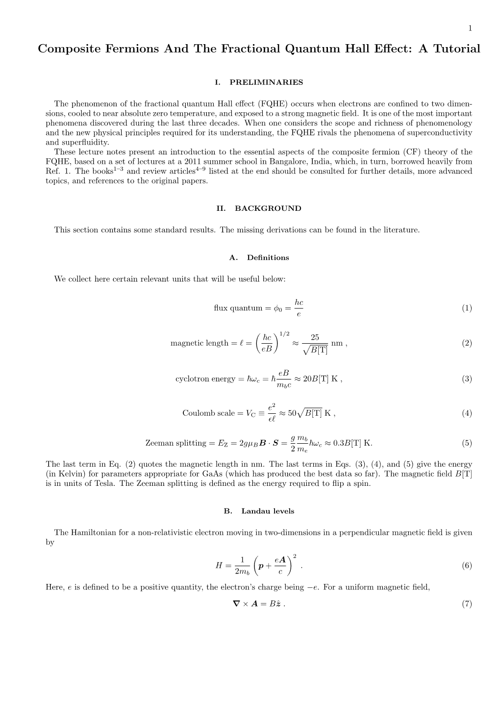 Composite Fermions and the Fractional Quantum Hall Effect: A