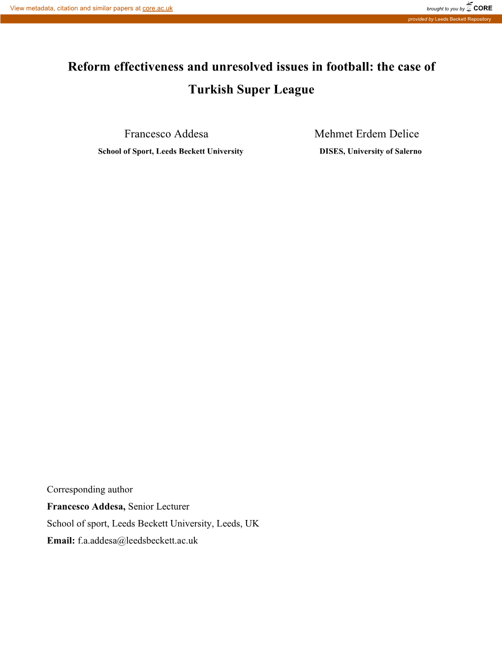 Reform Effectiveness and Unresolved Issues in Football: the Case of Turkish Super League