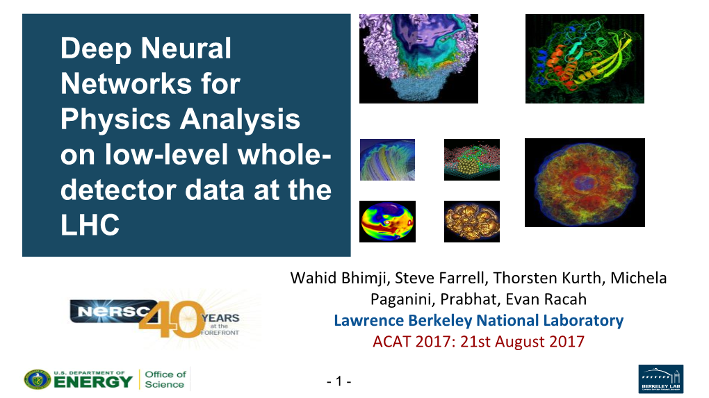 Deep Neural Networks for Physics Analysis on Low-Level Whole- Detector Data at the LHC