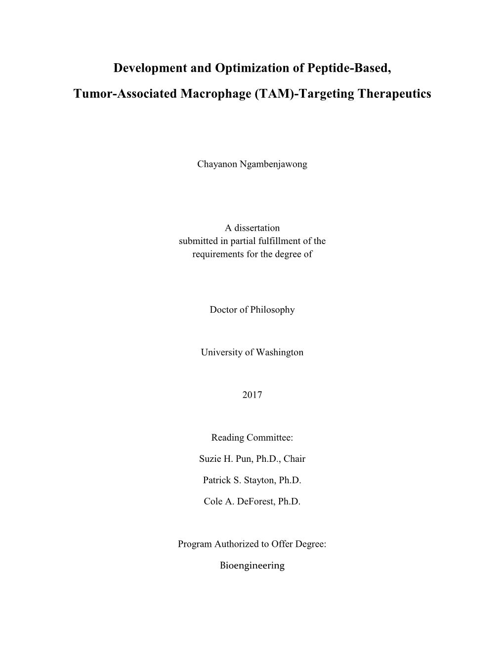 Development and Optimization of Peptide-Based, Tumor-Associated Macrophage (TAM)-Targeting Therapeutics
