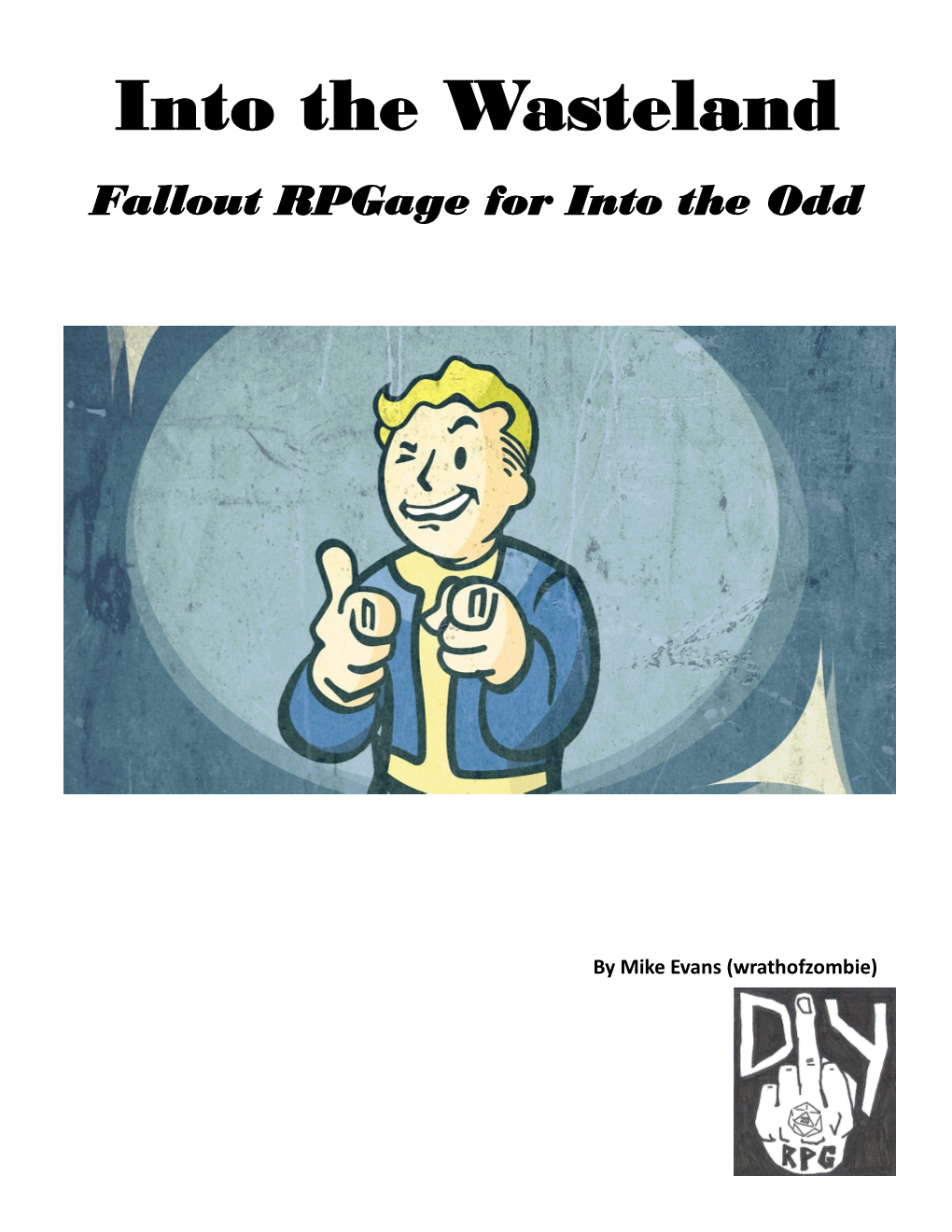 Into the Wasteland Fallout Rpgage for Into the Odd