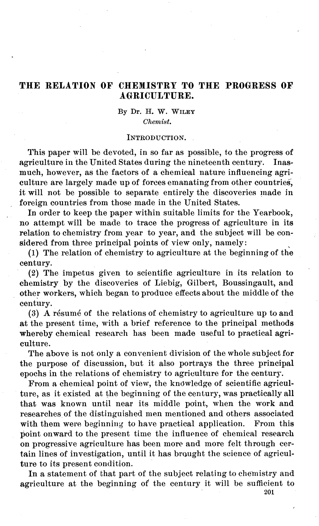 The Relation of Chemistry to the Progress Op Agriculture