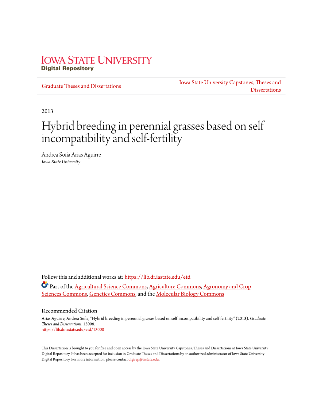 Hybrid Breeding in Perennial Grasses Based on Self-Incompatibility and Self-Fertility" (2013)