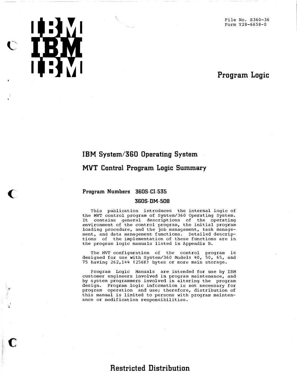 Program Logic Restricted Distribution