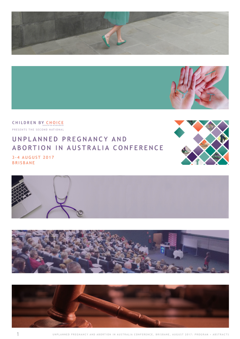 Unplanned Pregnancy and Abortion in Australia Conference, Brisbane, August 2017: Program + Abstracts Thursday 3 August