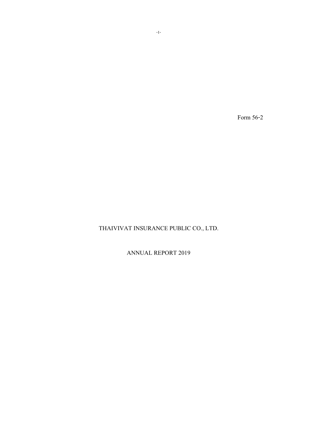 Form 56-2 THAIVIVAT INSURANCE PUBLIC CO., LTD. ANNUAL REPORT 2019