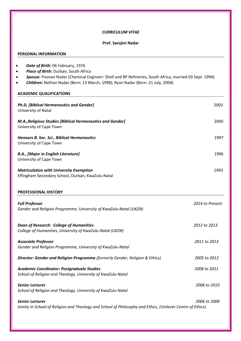 CURRICULUM VITAE Prof. Sarojini Nadar PERSONAL INFORMATION