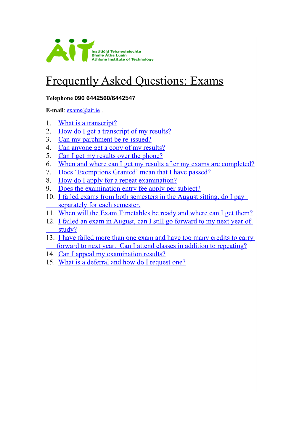 Frequently Asked Questions: Exams