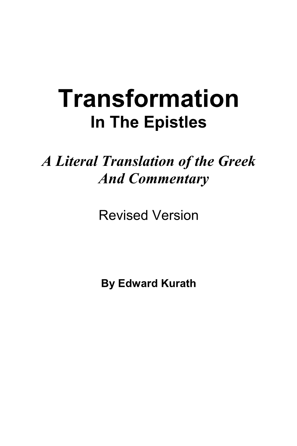 Transformation in the Epistles