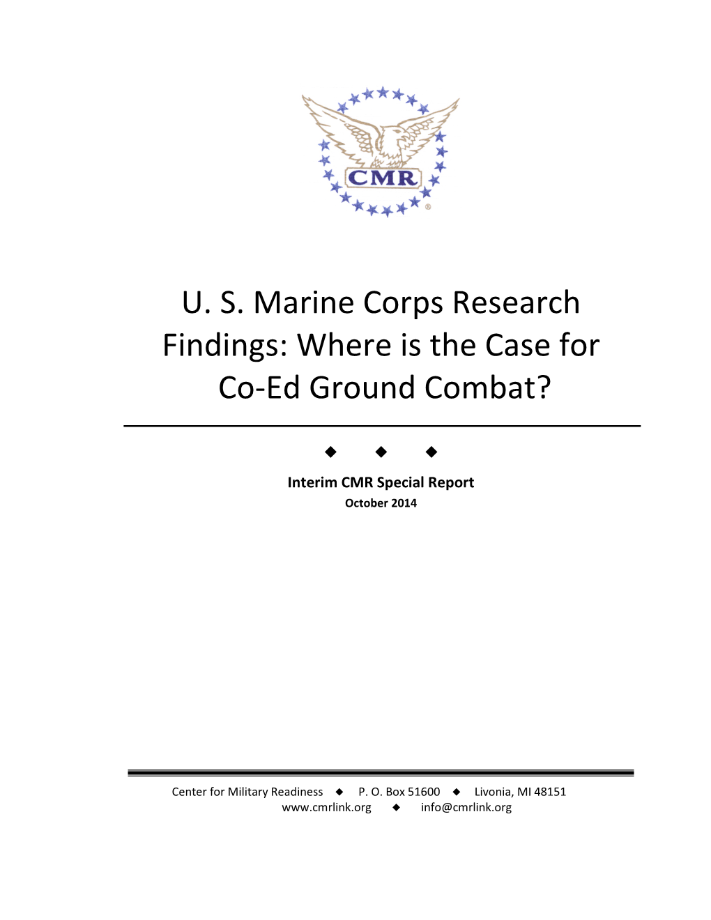 U. S. Marine Corps Research Findings: Where Is the Case for Co-Ed Ground Combat?