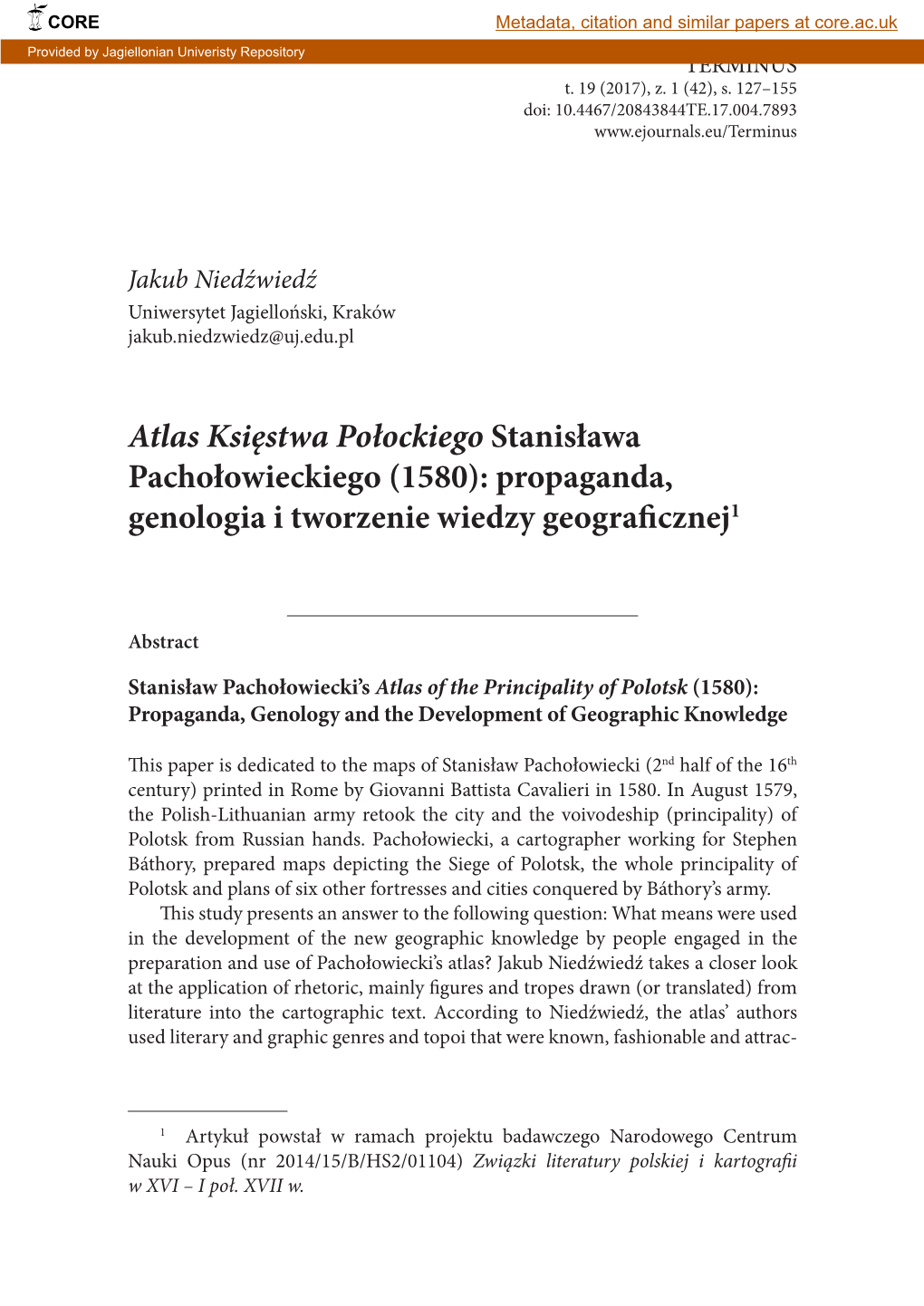 Atlas Księstwa Połockiego Stanisława Pachołowieckiego (1580): Propaganda, Genologia I Tworzenie Wiedzy Geografi Cznej1