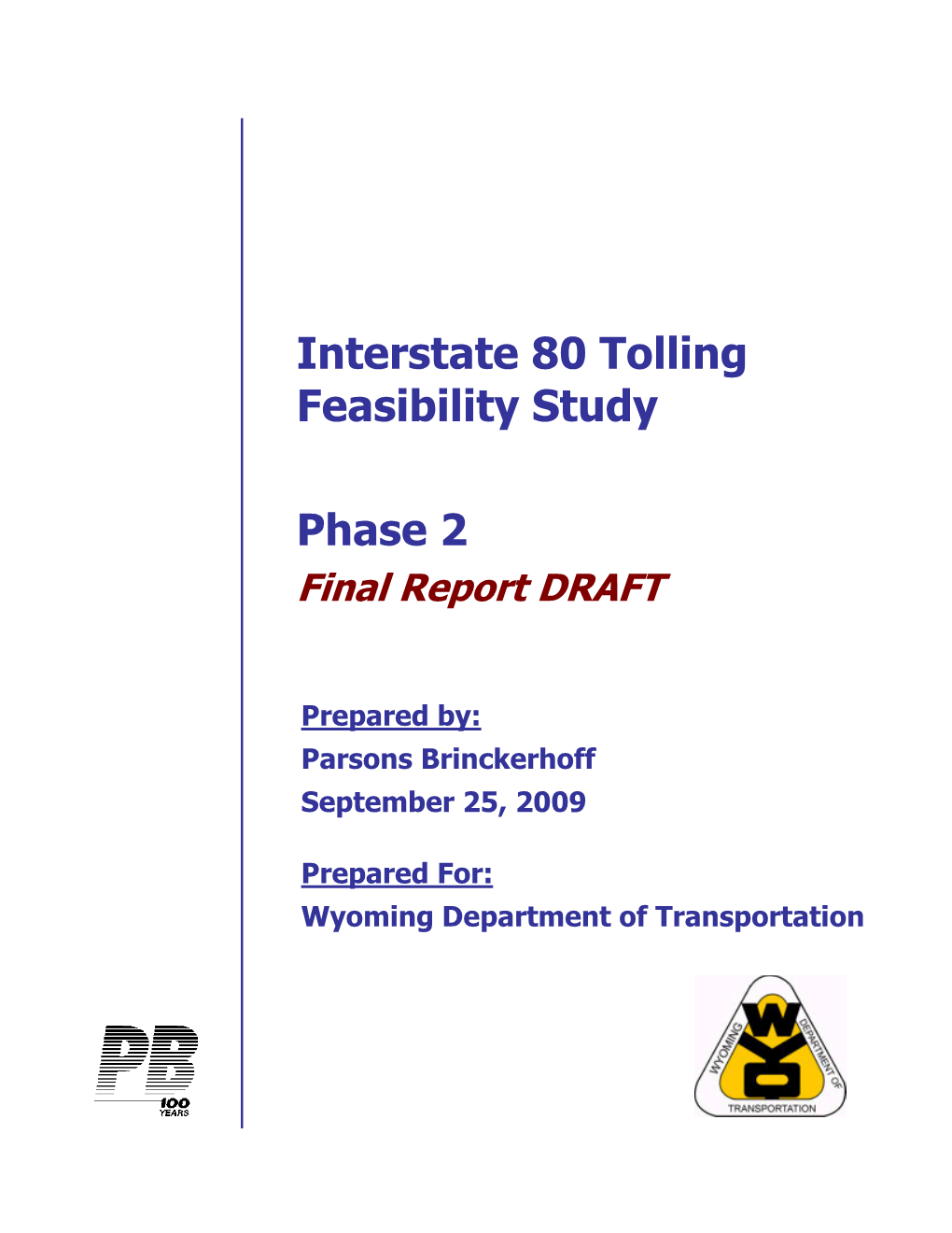 WYDOT I-80 Tolling P2 Final Report 09.25.09