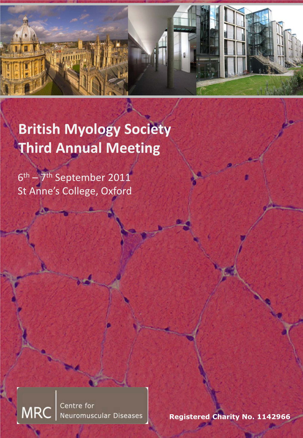 British Myology Society Third Annual Meeting