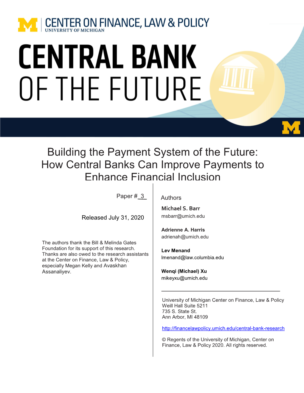 Building the Payment System of the Future: How Central Banks Can Improve Payments to Enhance Financial Inclusion