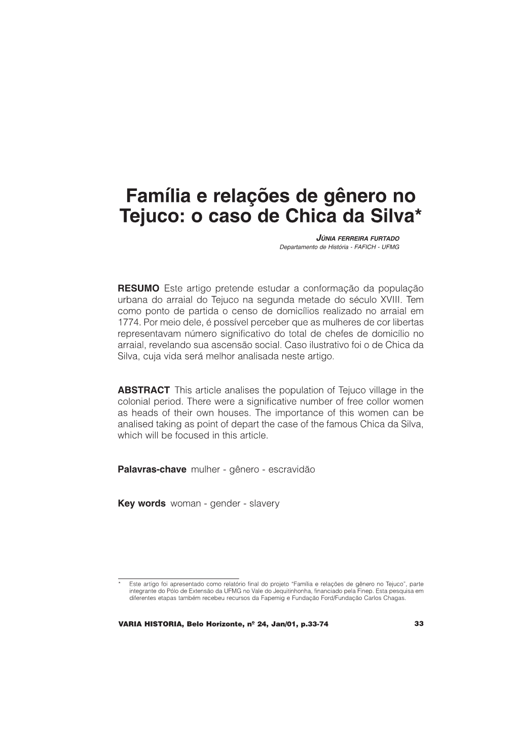 Família E Relações De Gênero No Tejuco: O Caso De Chica Da Silva*