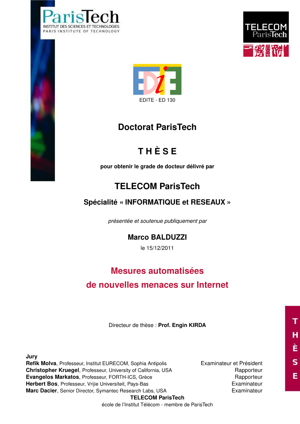 Doctorat Paristech THÈSE TELECOM Paristech Mesures Automatisées De Nouvelles Menaces Sur Internet