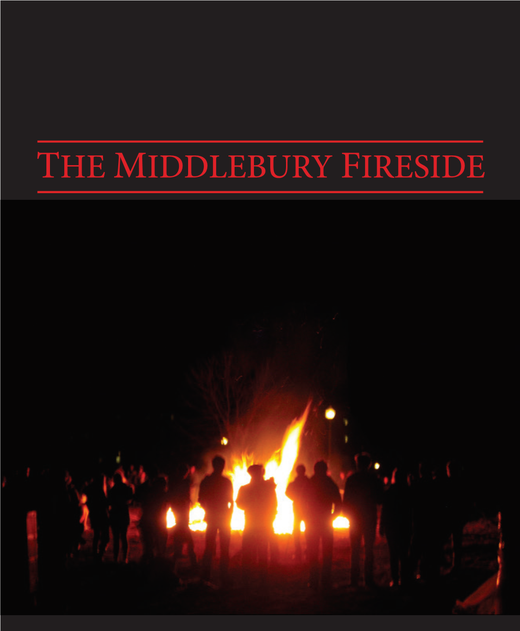 The Middlebury Fireside