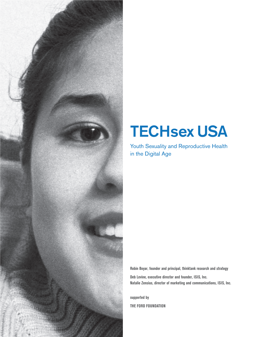 Techsex USA: Youth Sexuality and Reproductive Health in the Digital Age